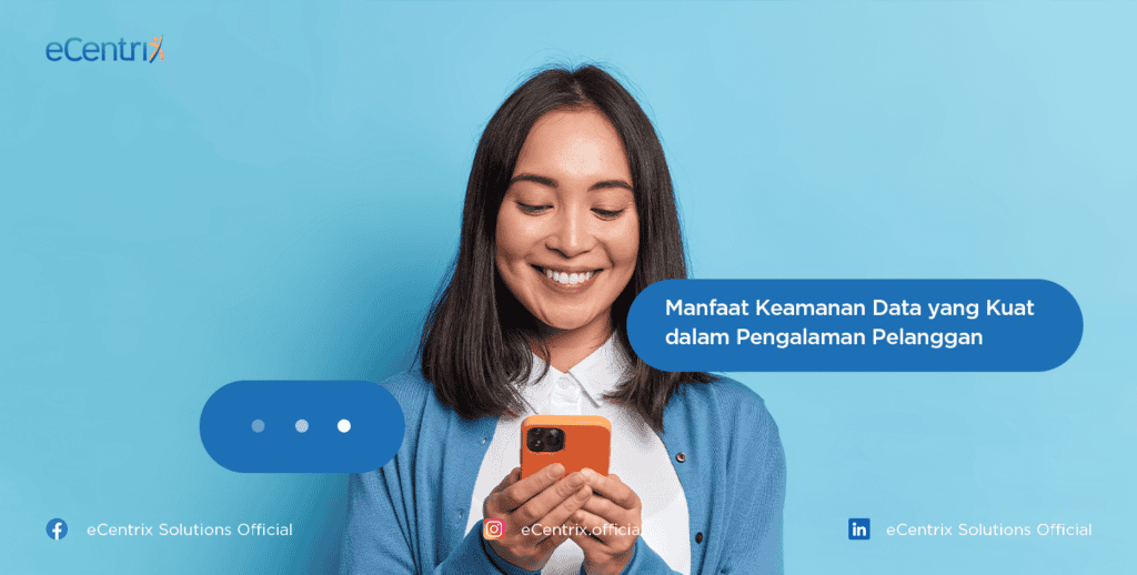 Manfaat Keamanan Data yang Kuat