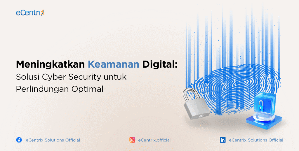 Meningkatkan Keamanan Digital